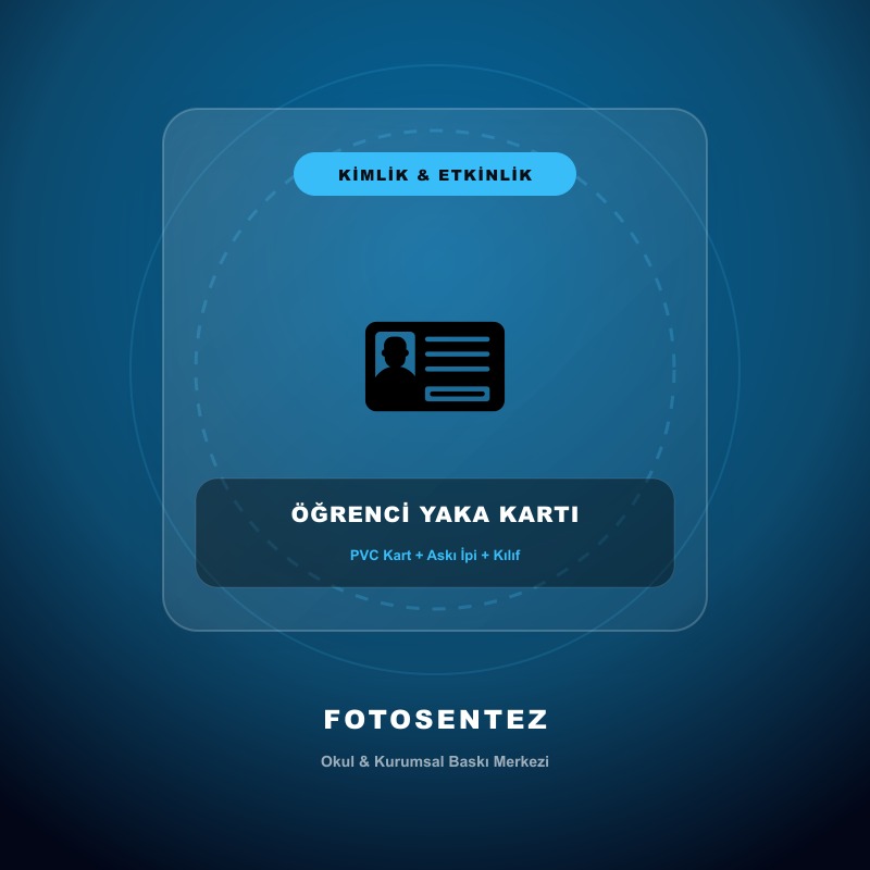 Öğrenci & Personel Yaka Kartı (Askı İpli)